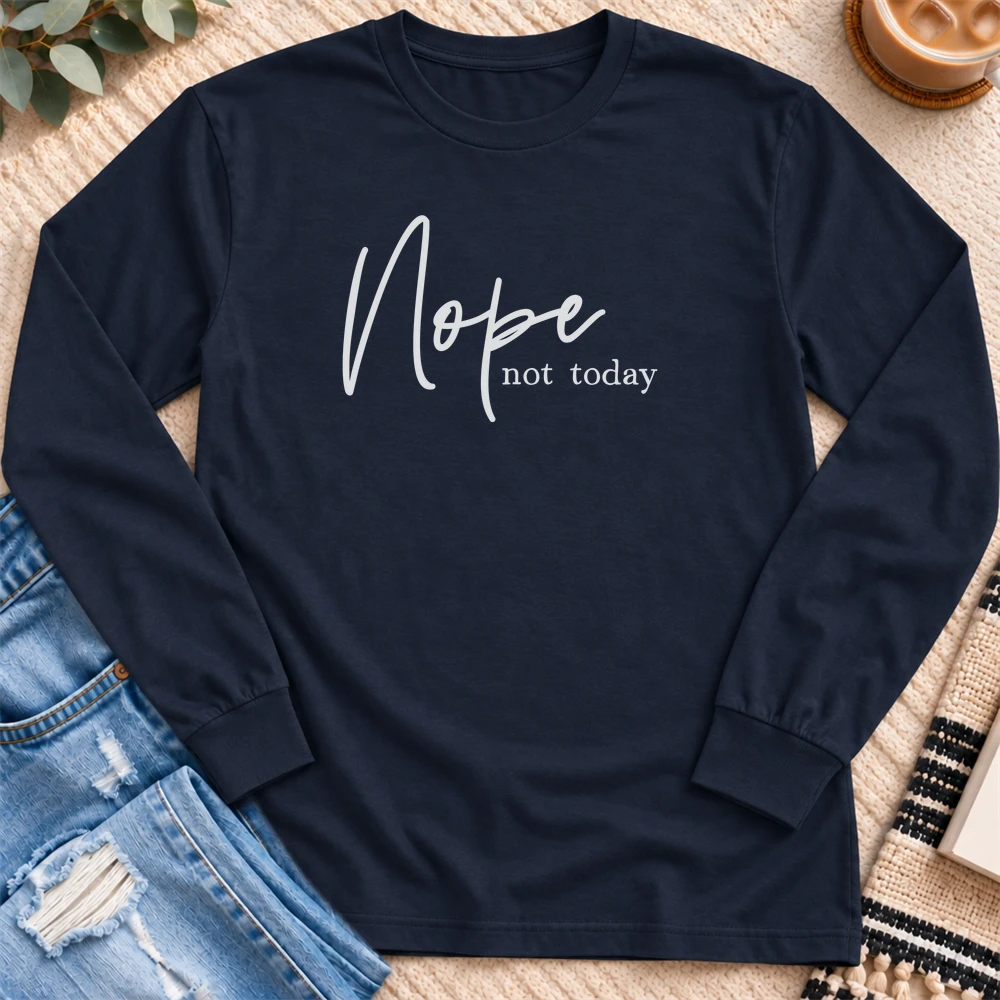 Nope Not Today Long Sleeve in Navy - Quiet Chaos Co unisex mental health long sleeve