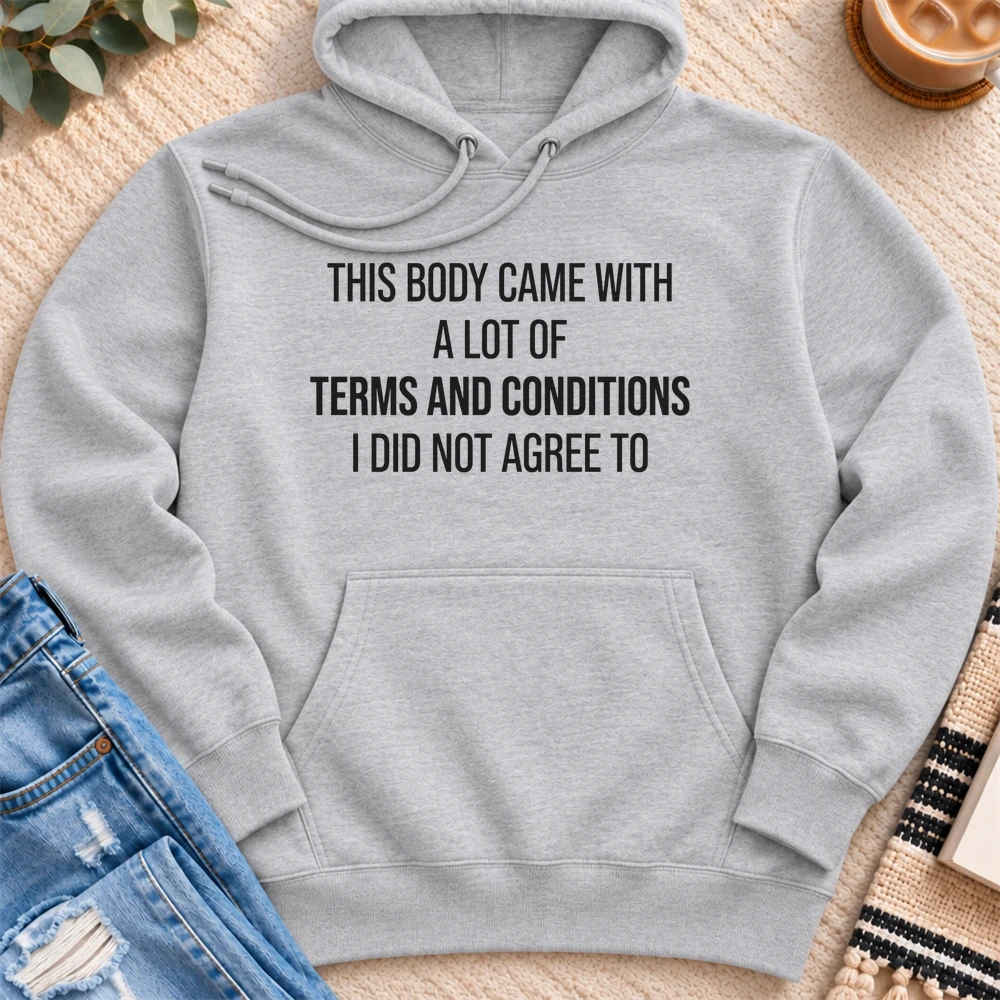 This Body Came with a lot of Terms and Conditions Premium Hoodie in Heather Grey - Quiet Chaos Co unisex mental health hoodie