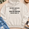 This Body Came with a lot of Terms and Conditions Premium Hoodie in Oatmeal Heather - Quiet Chaos Co unisex mental health hoodie