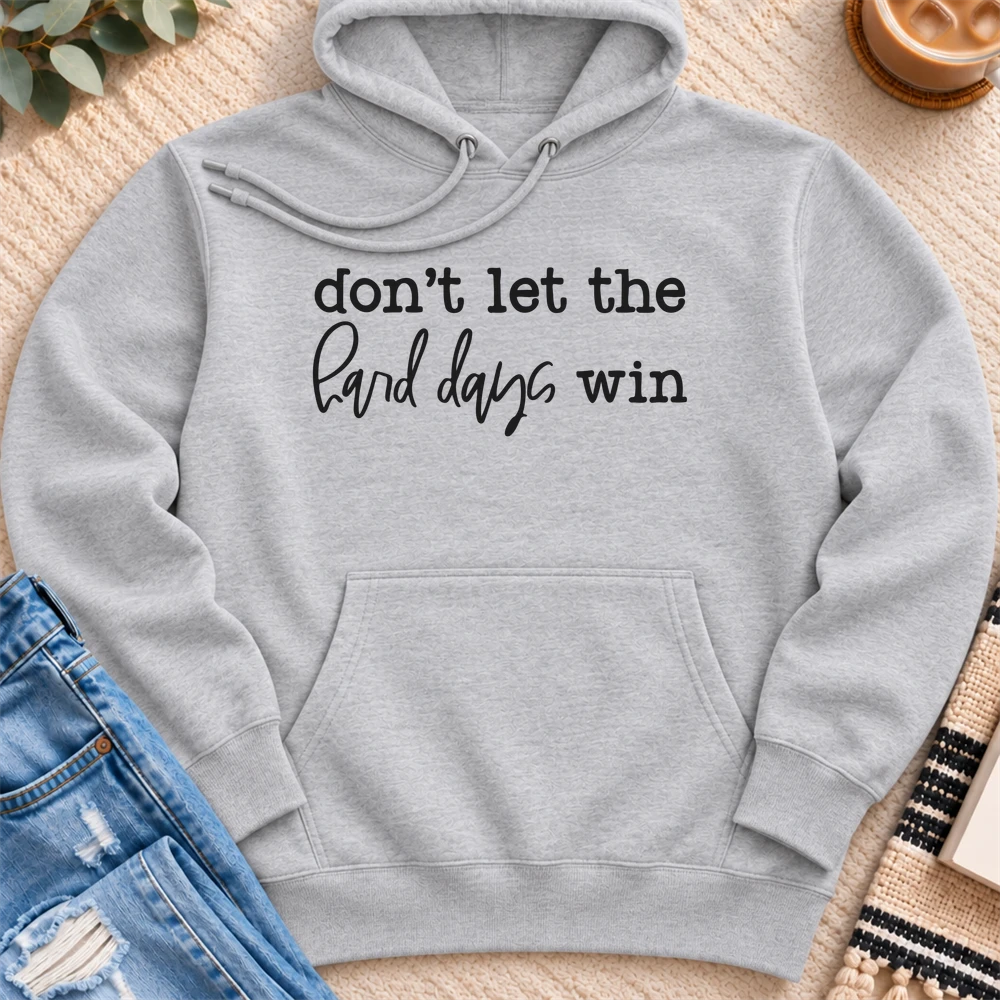 Don't Let the Hard Days Win Premium Hoodie in Heather Grey - Quiet Chaos Co unisex mental health hoodie
