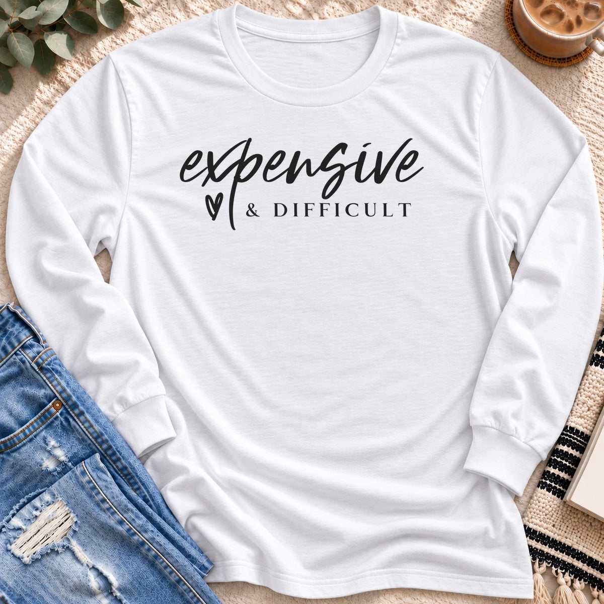 Expensive and Difficult Long Sleeve in White - Quiet Chaos Co unisex mental health long sleeve