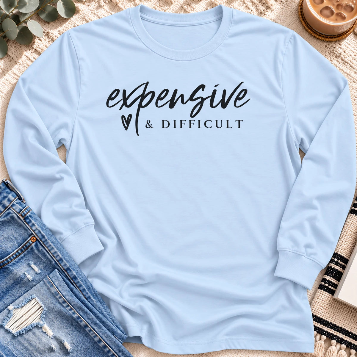 Expensive and Difficult Long Sleeve in Light Blue - Quiet Chaos Co unisex mental health long sleeve