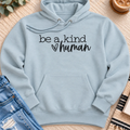 Be a Kind Human Premium Hoodie in Blue Mist - Quiet Chaos Co unisex mental health hoodie
