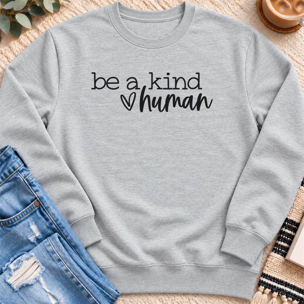 Be a Kind Human Sweatshirt in Heather Grey - Quiet Chaos Co unisex mental health sweatshirt