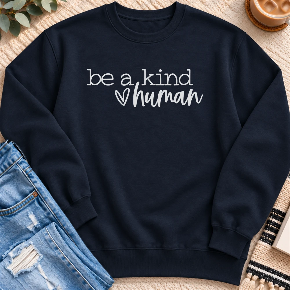 Be a Kind Human Sweatshirt in Navy - Quiet Chaos Co unisex mental health sweatshirt