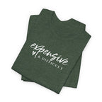 Expensive and Difficult T-Shirt