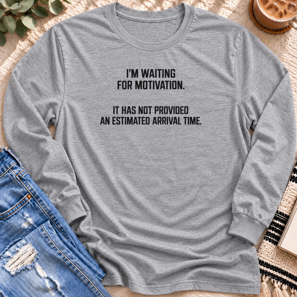Waiting for Motivation, No Arrival Time Long Sleeve in Sport Grey - Quiet Chaos Co unisex mental health long sleeve tee
