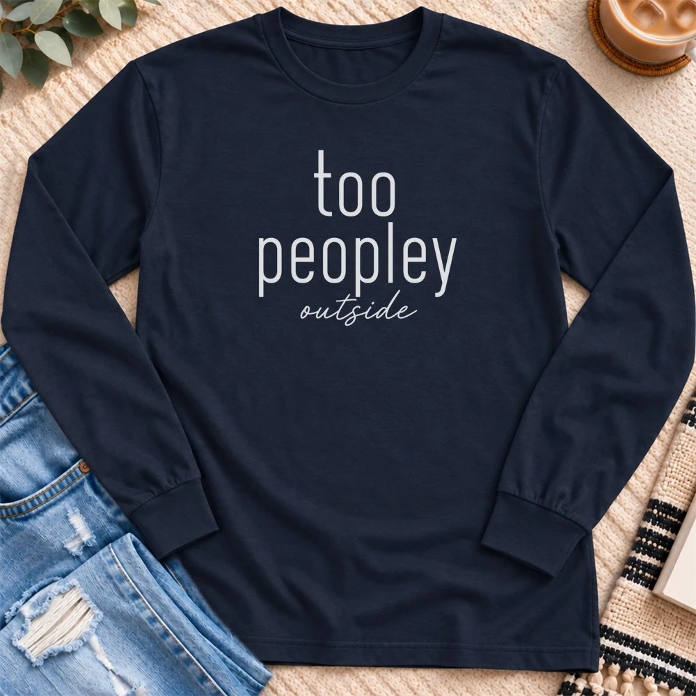Too Peopley Outside Long Sleeve in Navy - Quiet Chaos Co unisex mental health long sleeve tee