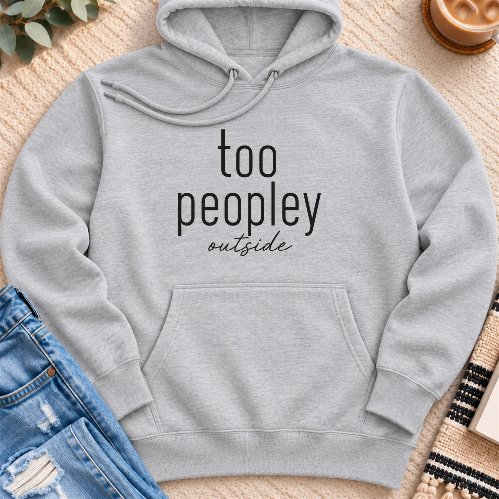 Too Peopley Outside Premium Hoodie in Heather Grey - Quiet Chaos Co unisex mental health hoodie