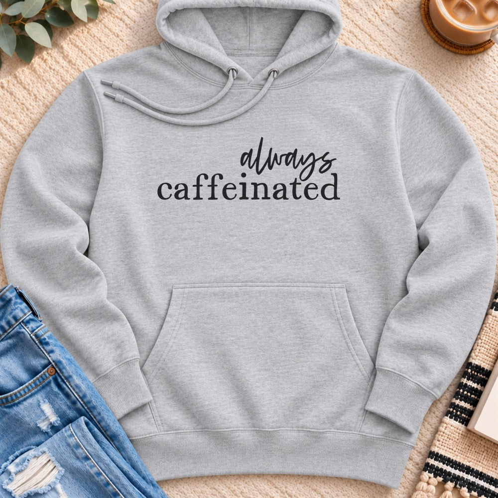 Always Caffeinated Premium Hoodie in Heather Grey - Quiet Chaos Co unisex mental health hoodie