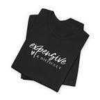 Expensive and Difficult T-Shirt