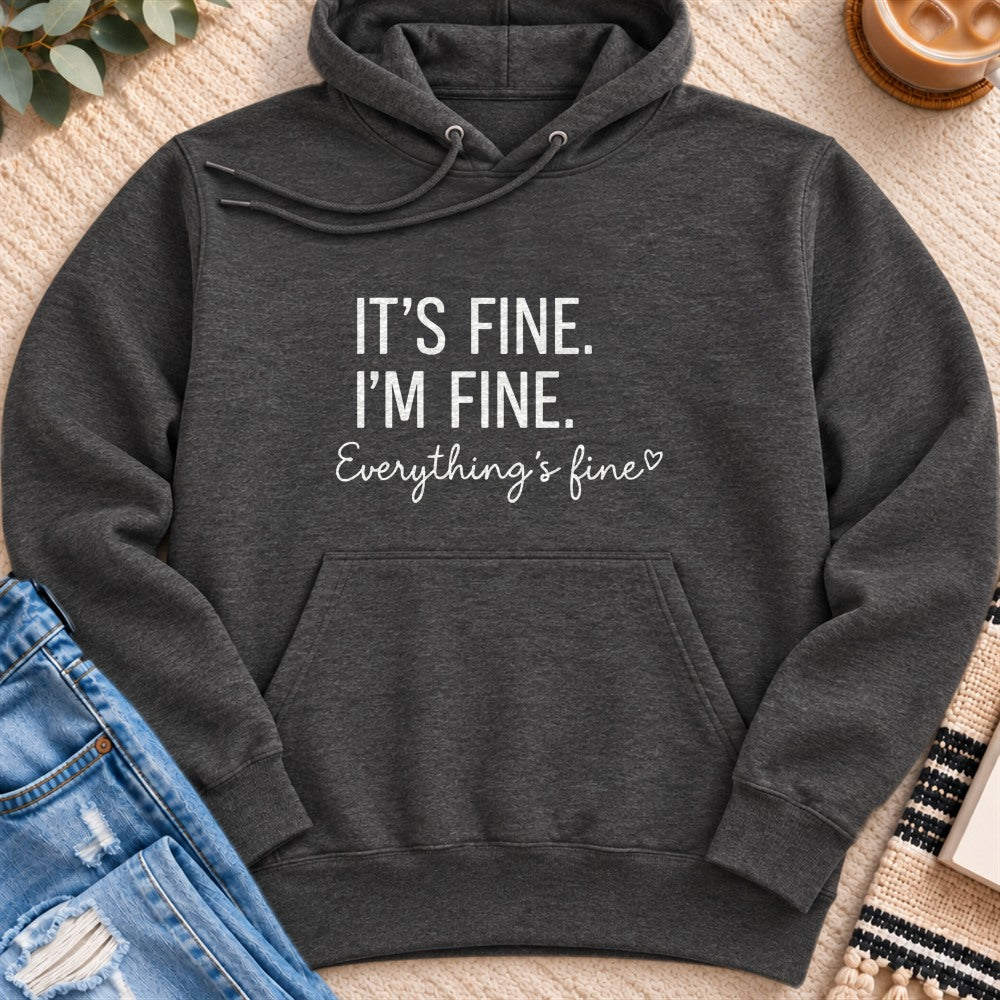 It's Fine I'm Fine Everything's Fine Premium Hoodie in Charcoal Heather - Quiet Chaos Co unisex mental health hoodie