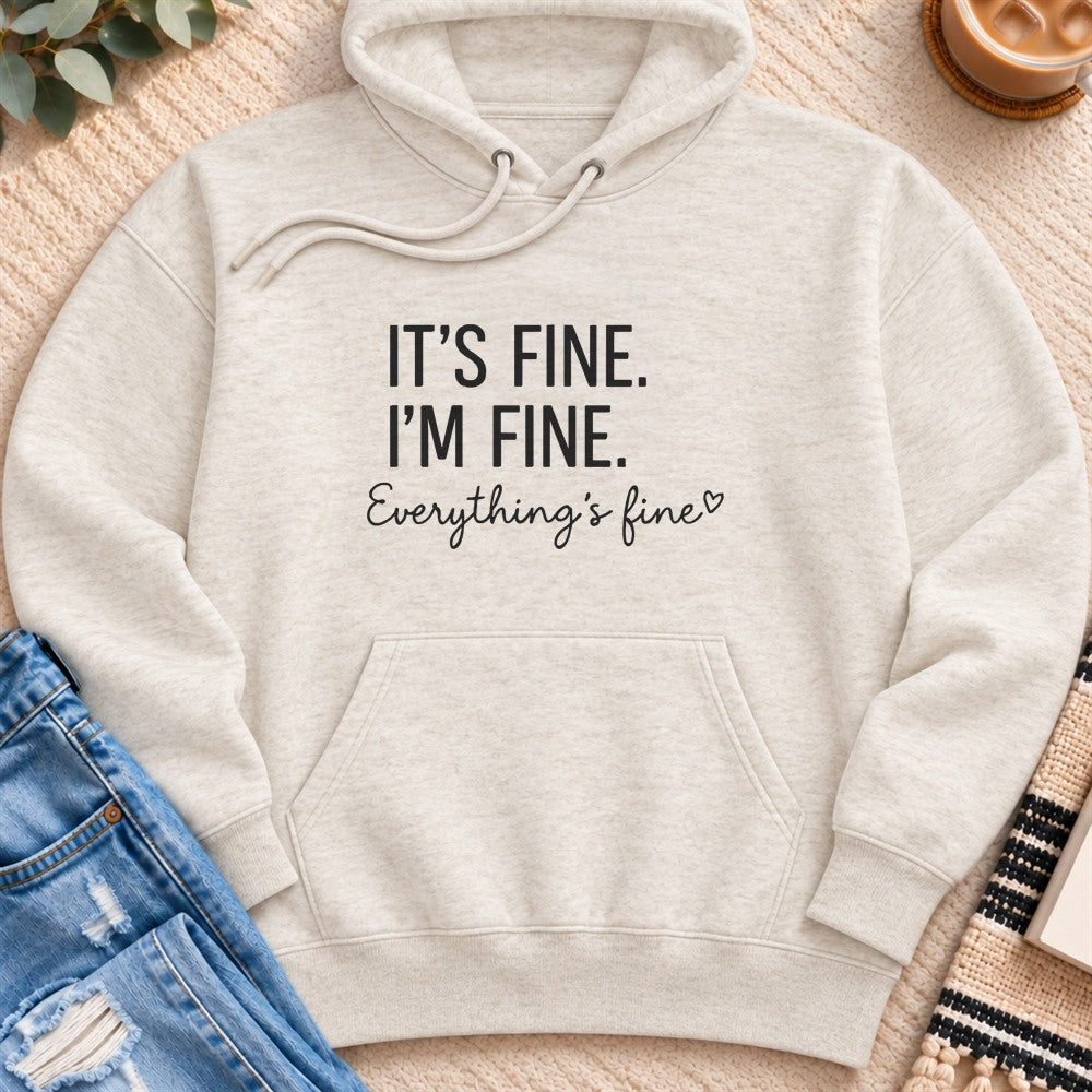 It's Fine I'm Fine Everything's Fine Premium Hoodie in Oatmeal Heather - Quiet Chaos Co unisex mental health hoodie