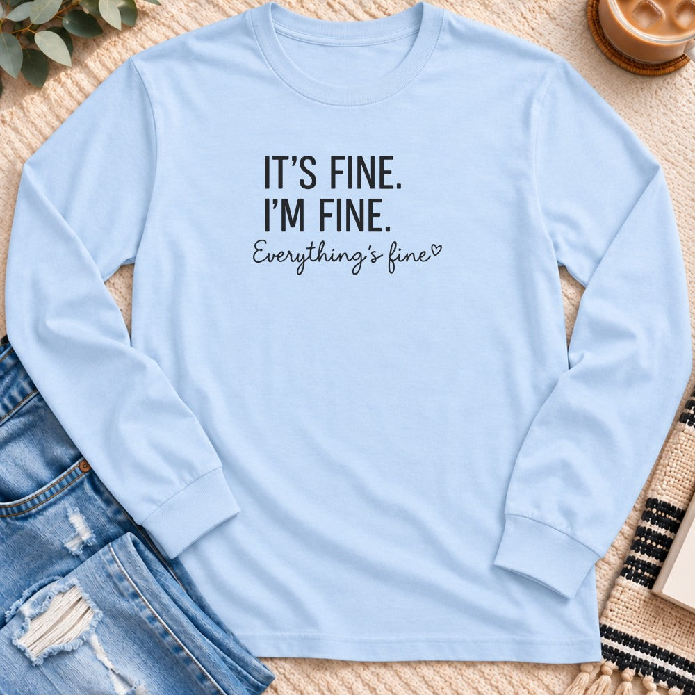 It's Fine I'm Fine Everything's Fine Long Sleeve in Light Blue - Quiet Chaos Co unisex mental health long sleeve tee