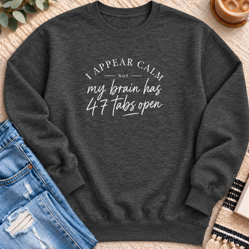I Appear Calm Sweatshirt in Charcoal Heather - Quiet Chaos Co unisex mental health sweatshirt