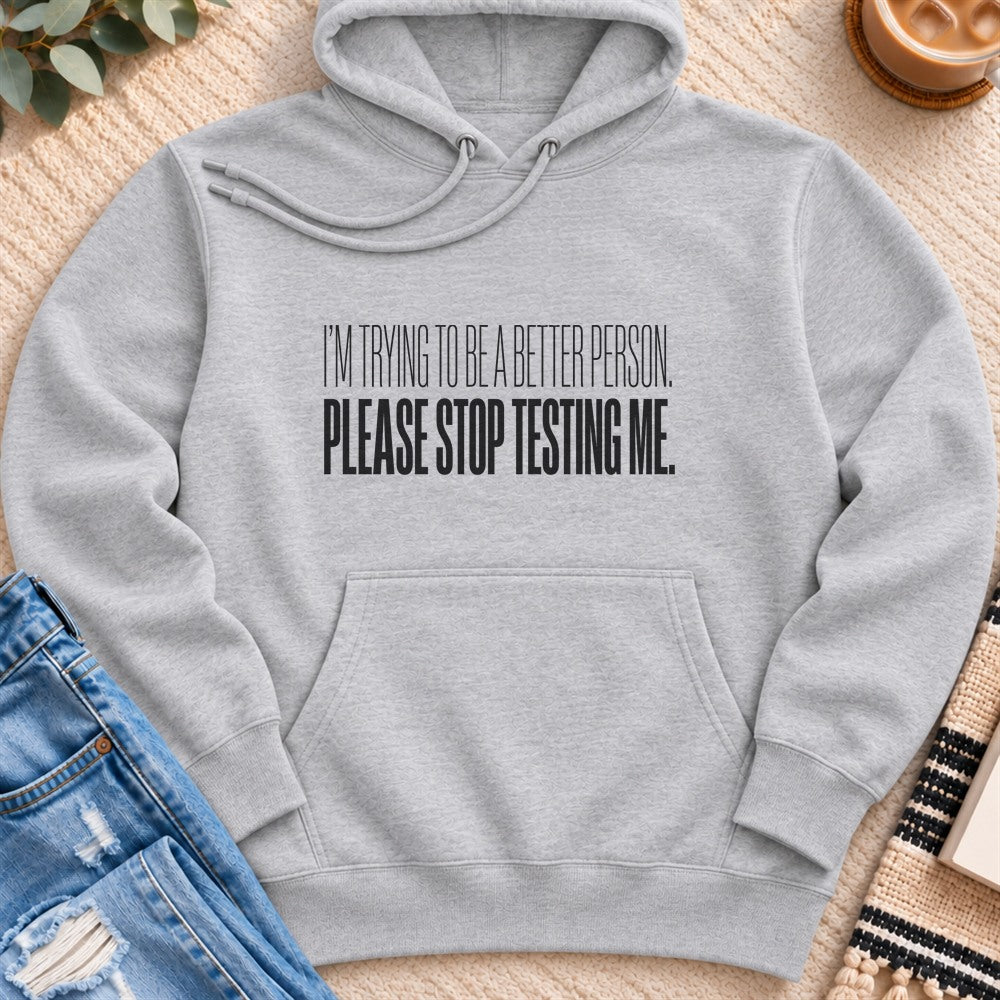 Please Stop Testing Me Premium Hoodie in Heather Grey - Quiet Chaos Co unisex mental health hoodie