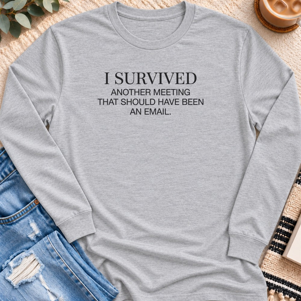 I Survived Another Meeting Long Sleeve in Sport Grey - Quiet Chaos Co unisex mental health long sleeve tee