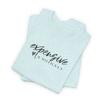 Expensive and Difficult T-Shirt