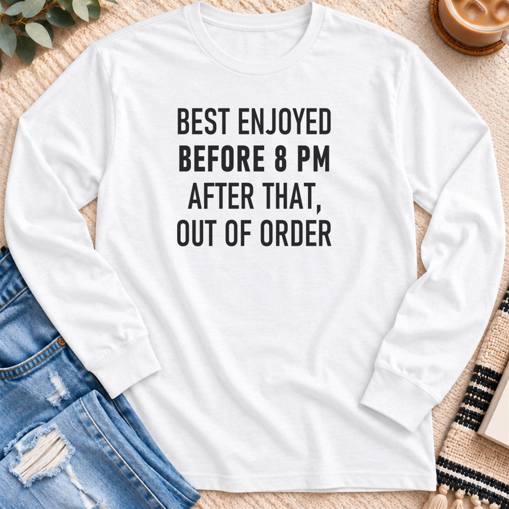 Best Enjoyed Before 8 PM Long Sleeve in White - Quiet Chaos Co unisex mental health long sleeve tee