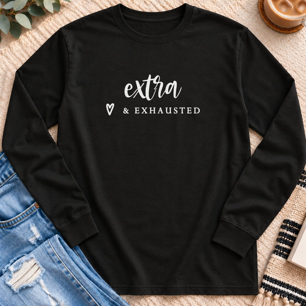 Extra & Exhausted Long Sleeve in Black - Quiet Chaos Co unisex mental health long sleeve tee