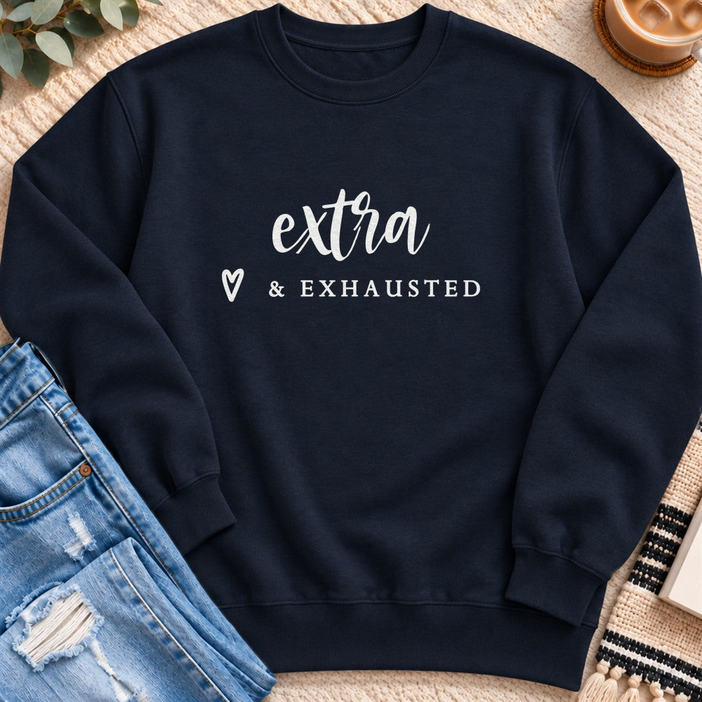 Extra & Exhausted Sweatshirt in Navy - Quiet Chaos Co unisex mental health sweatshirt