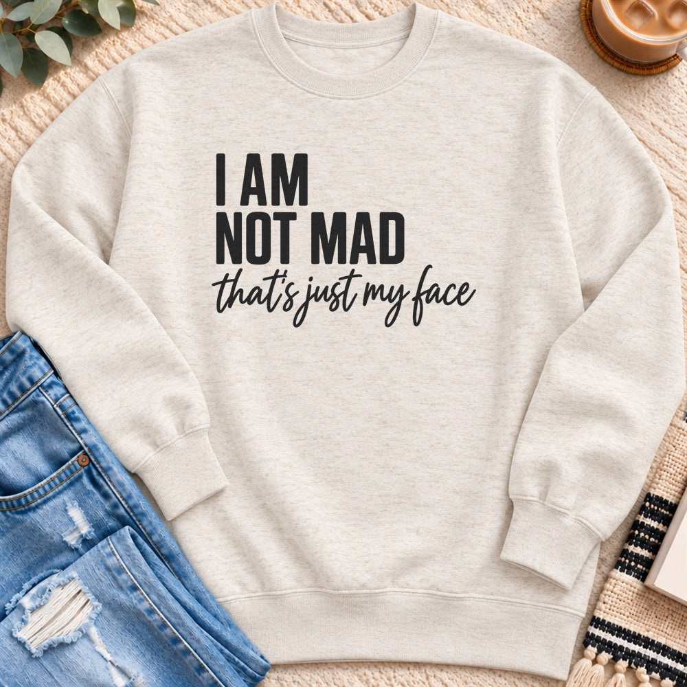 I Am Not Mad, That's Just My Face Sweatshirt in Oatmeal Heather - Quiet Chaos Co unisex mental health sweatshirt