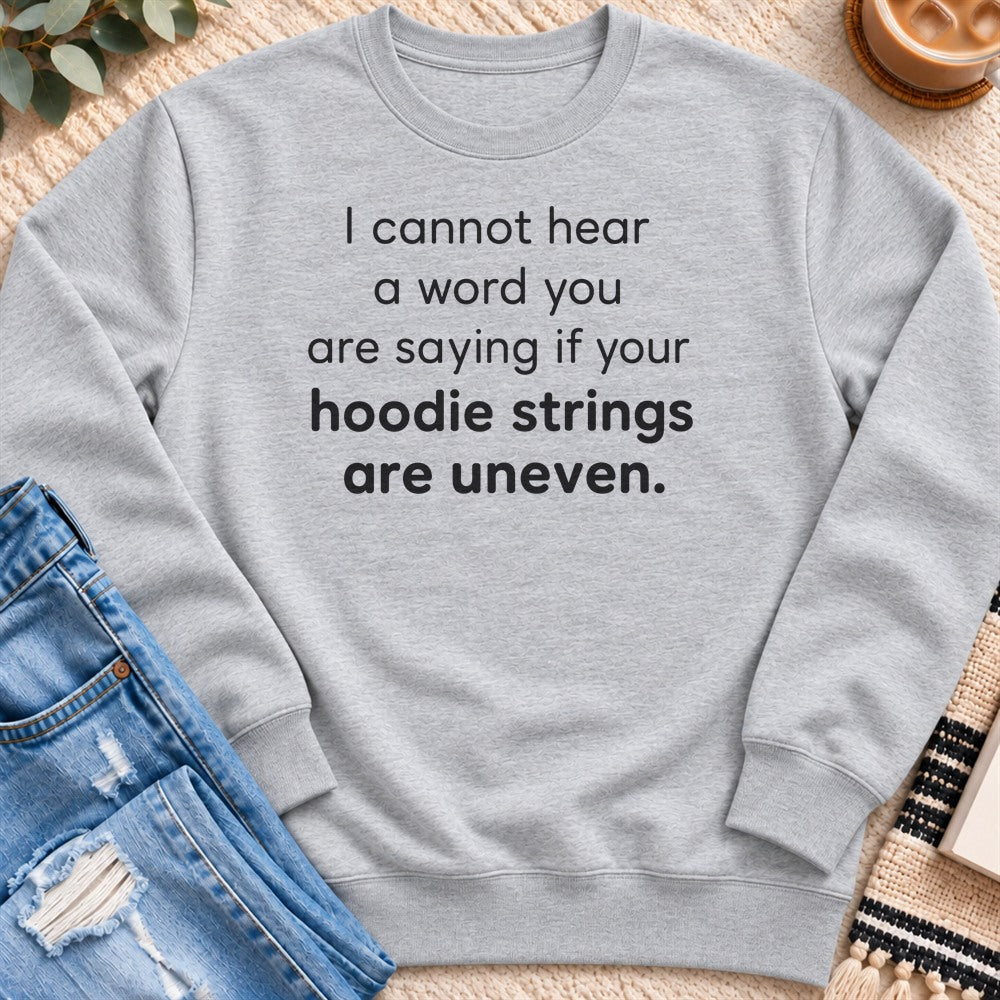 I Cannot Hear a Word You are Saying Sweatshirt in Heather Grey - Quiet Chaos Co unisex mental health sweatshirt