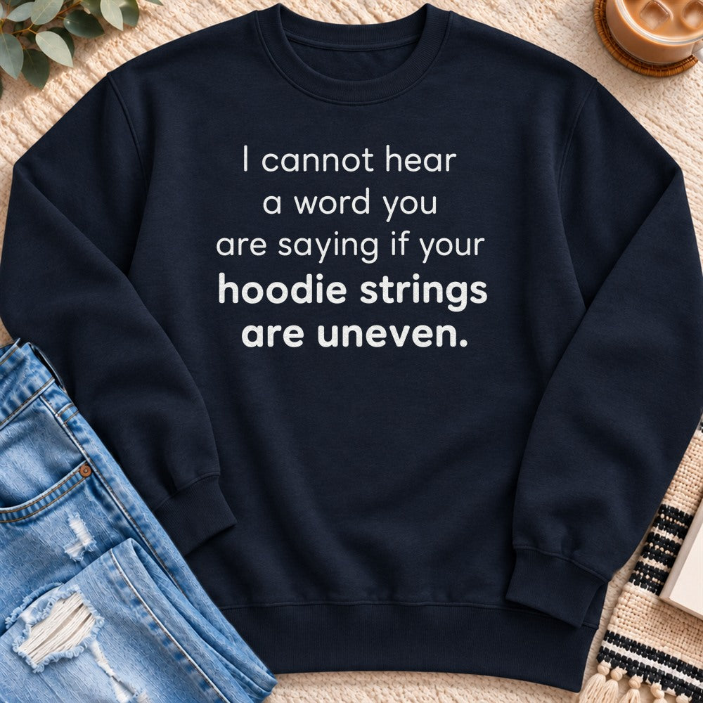 I Cannot Hear a Word You are Saying Sweatshirt in Navy - Quiet Chaos Co unisex mental health sweatshirt