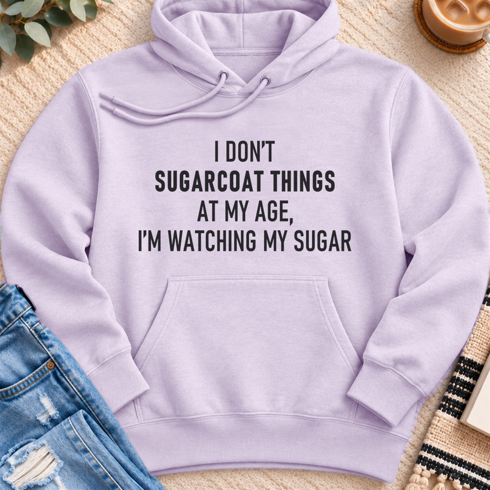 I Don't Sugarcoat Things, I'm Watching My Sugar Premium Hoodie in Lilac - Quiet Chaos Co unisex mental health hoodie