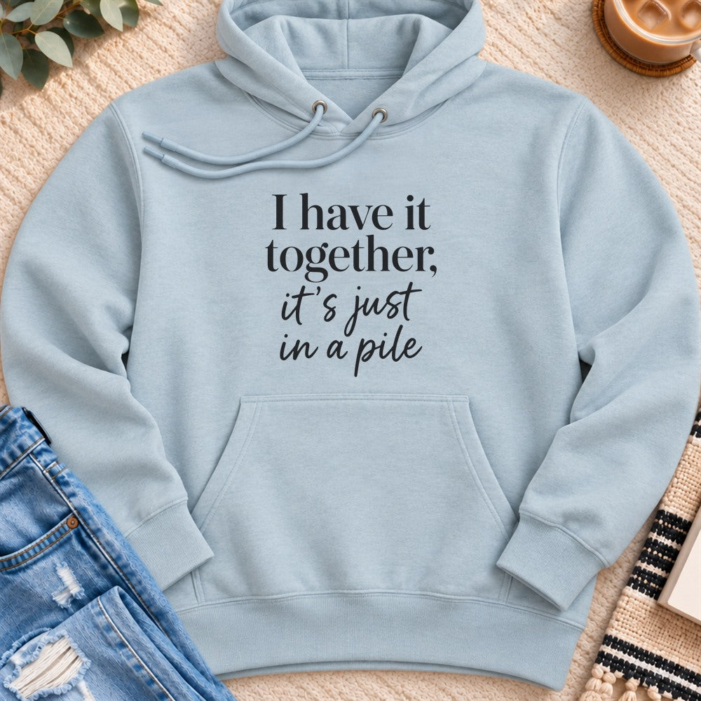 I Have it Together, in a Pile Premium Hoodie in Blue Mist - Quiet Chaos Co unisex mental health hoodie