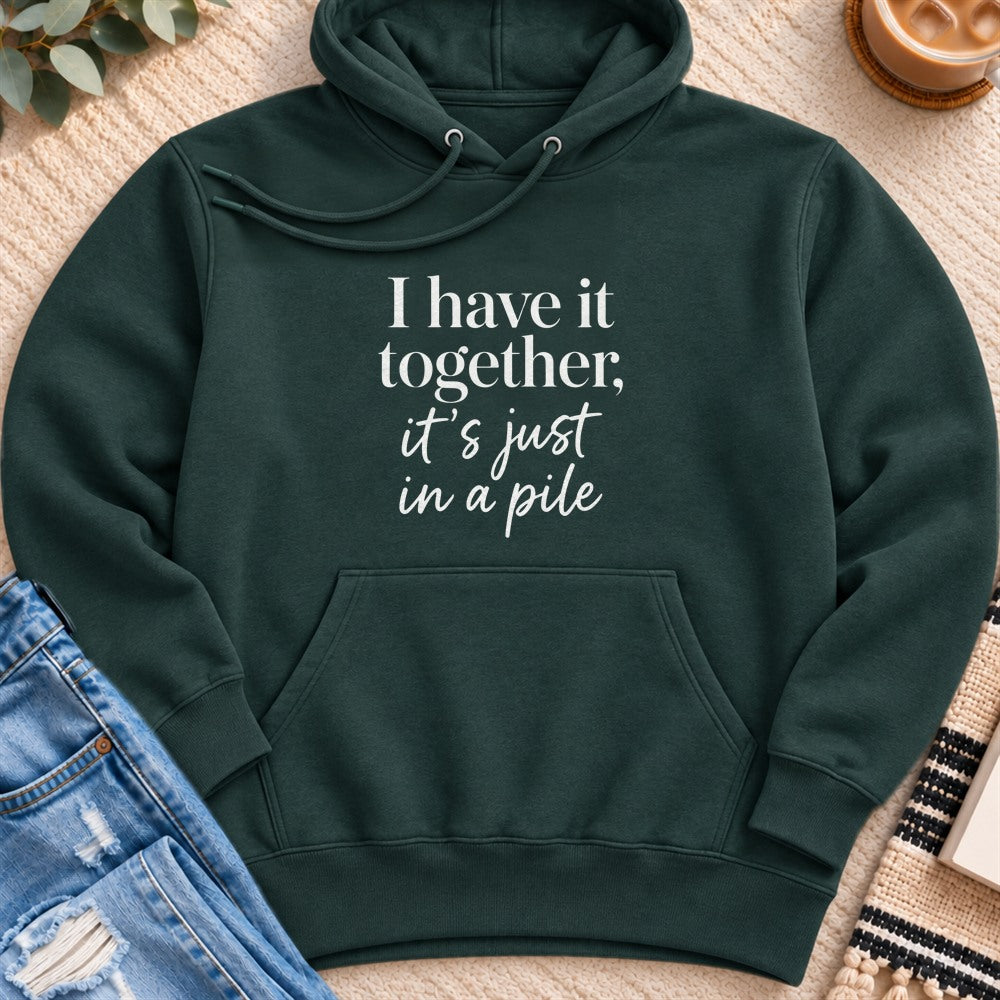 I Have it Together, in a Pile Premium Hoodie in Sports Green - Quiet Chaos Co unisex mental health hoodie