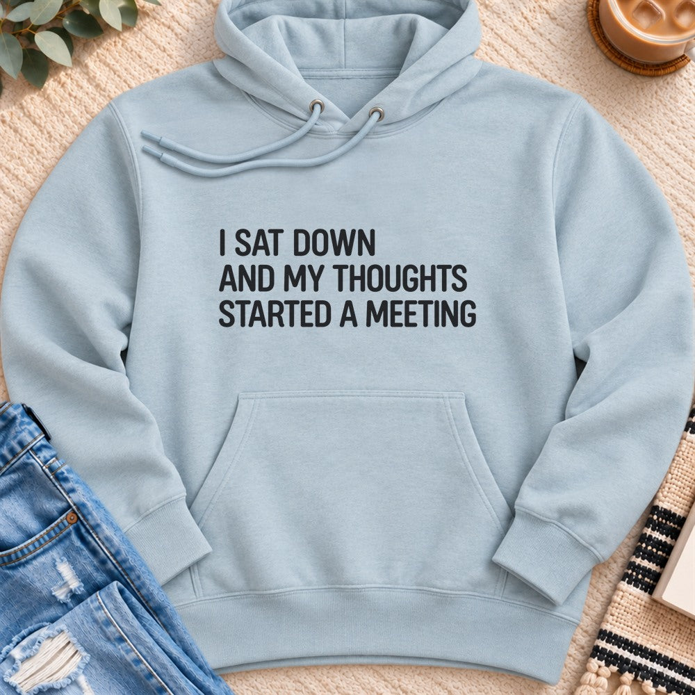 I Sat Down and My Thoughts Started a Meeting Premium Hoodie in Blue Mist - Quiet Chaos Co unisex mental health hoodie