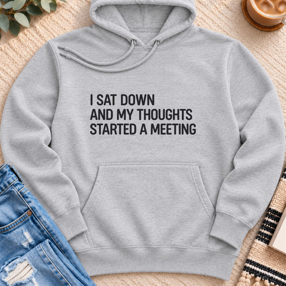 I Sat Down and My Thoughts Started a Meeting Premium Hoodie in Heather Grey - Quiet Chaos Co unisex mental health hoodie