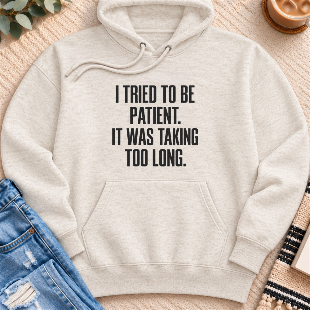 I Tried to Be Patient Premium Hoodie in Oatmeal Heather - Quiet Chaos Co unisex mental health hoodie