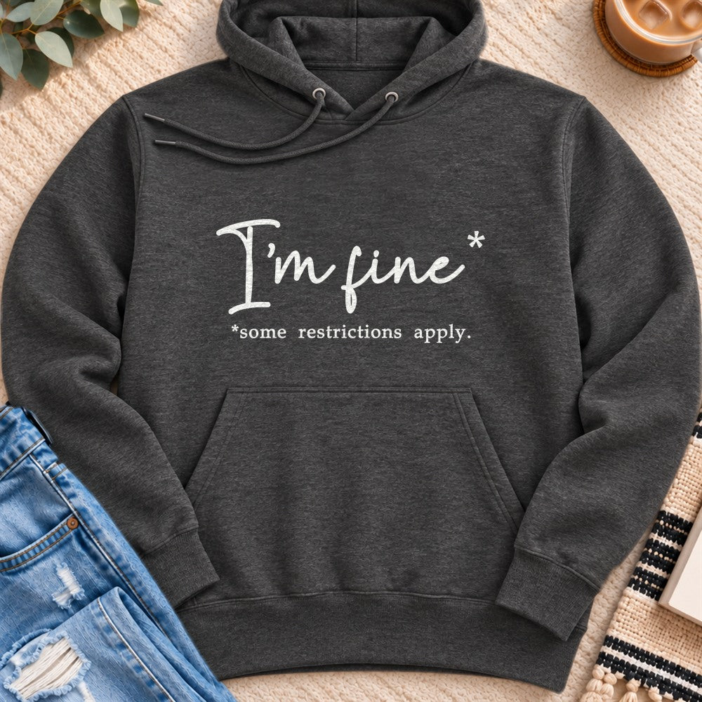 I'm Fine, Some Restrictions Apply Premium Hoodie in Charcoal Heather - Quiet Chaos Co unisex mental health hoodie