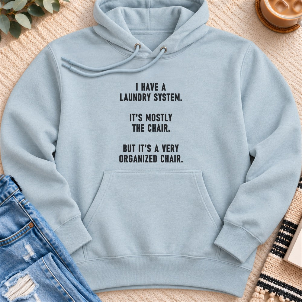 My Laundry System Is Mostly the Chair Premium Hoodie in Blue Mist - Quiet Chaos Co unisex mental health hoodie