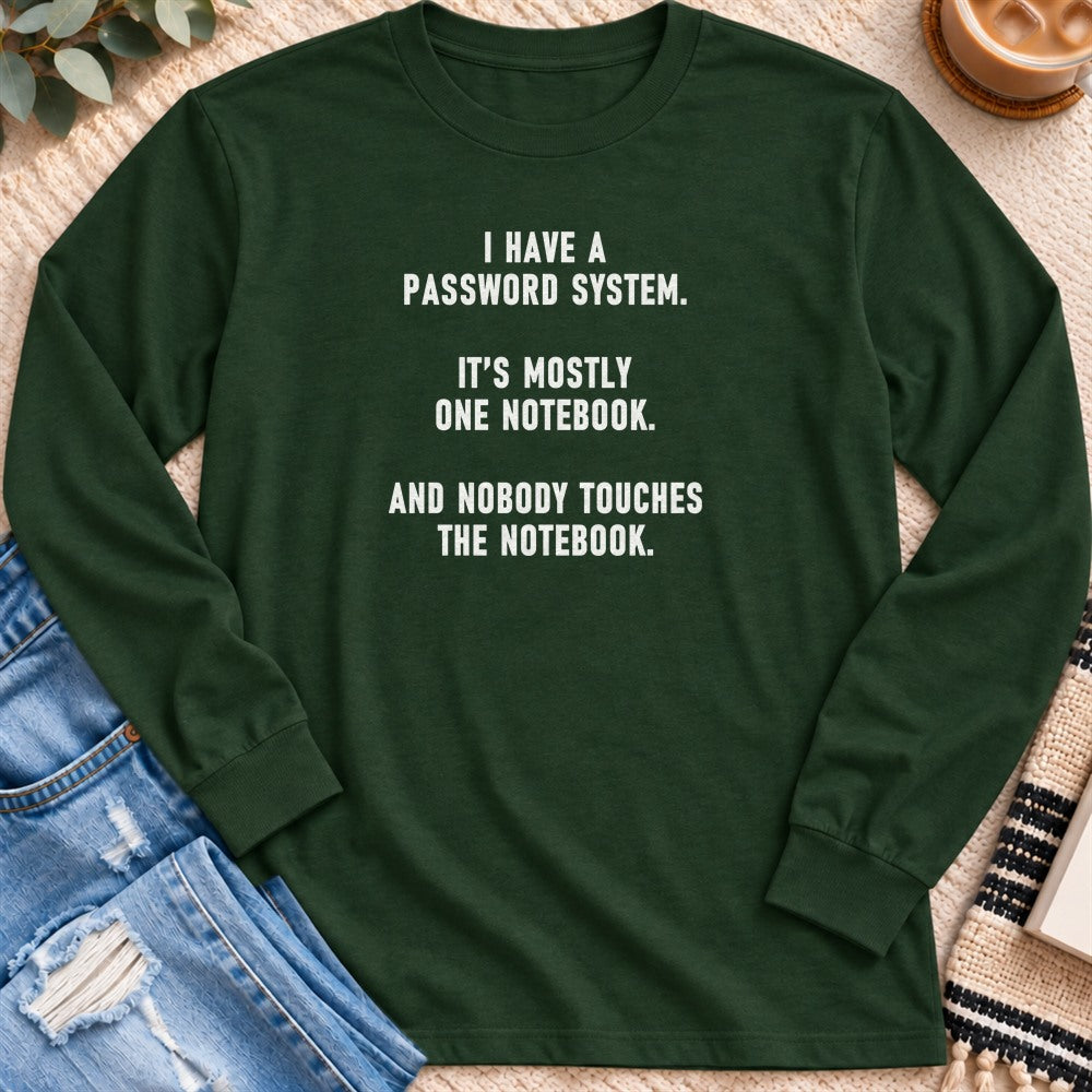 My Password System Is One Notebook Long Sleeve in Forest Green - Quiet Chaos Co unisex mental health long sleeve tee
