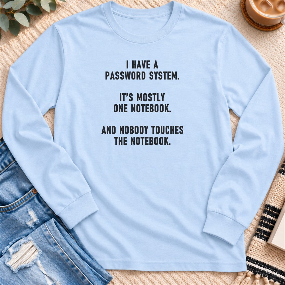 My Password System Is One Notebook Long Sleeve in Light Blue - Quiet Chaos Co unisex mental health long sleeve tee