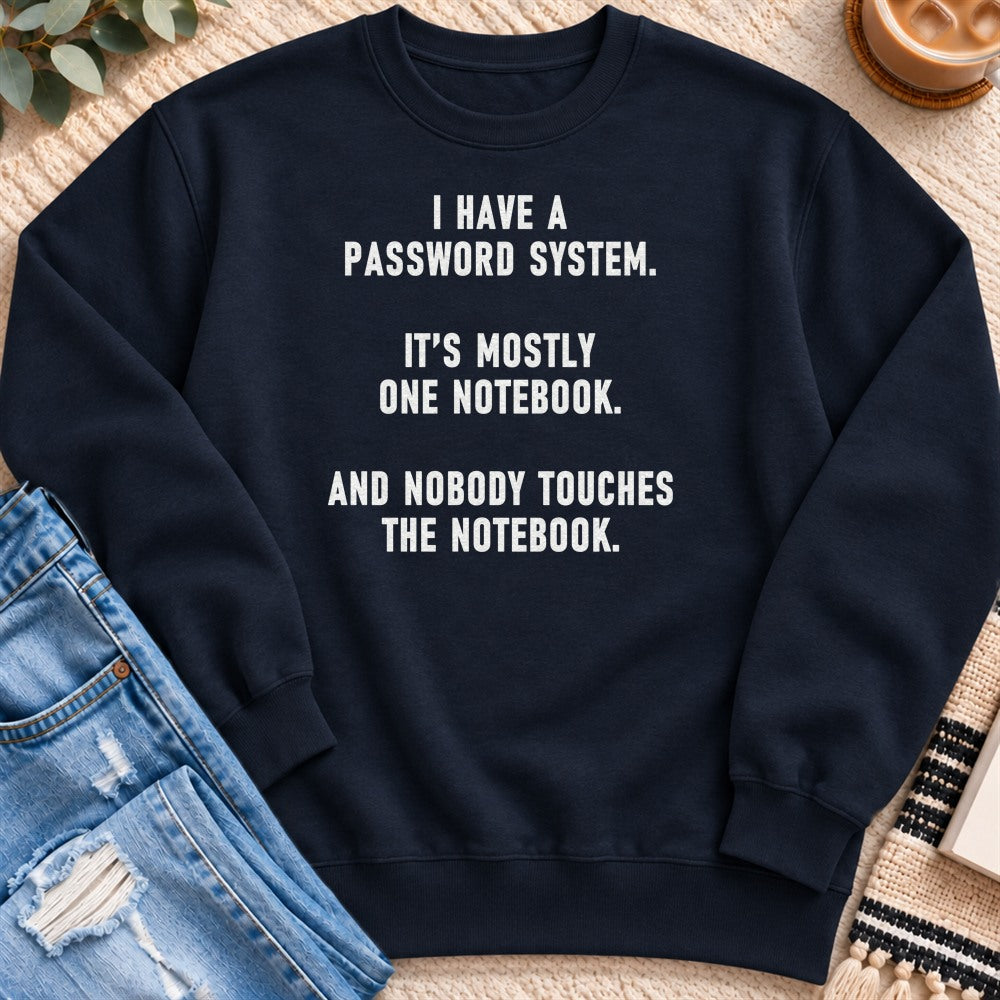 My Password System Is One Notebook Sweatshirt in Navy - Quiet Chaos Co unisex mental health sweatshirt