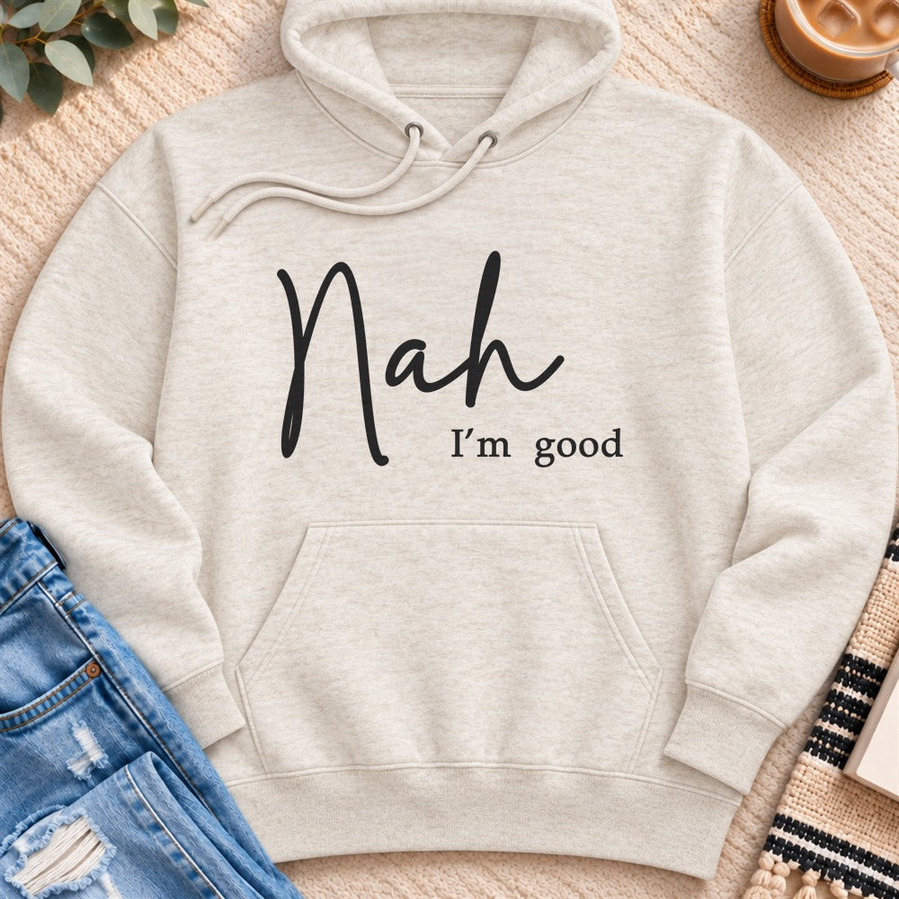 Nah, I'm Good Premium Hoodie in Oatmeal Heather - Quiet Chaos Co unisex mental health hoodie