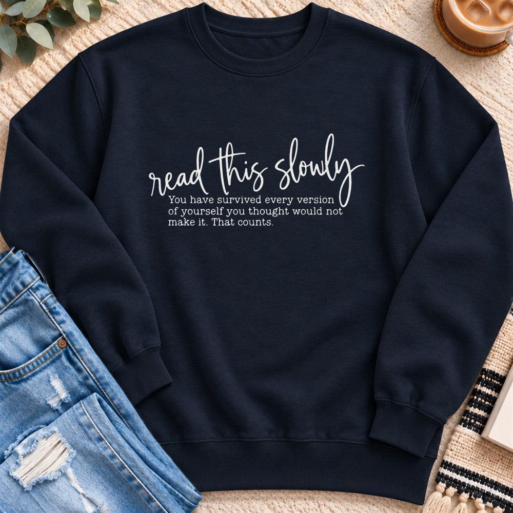 Read This Slowly Sweatshirt in Navy - Quiet Chaos Co unisex mental health sweatshirt