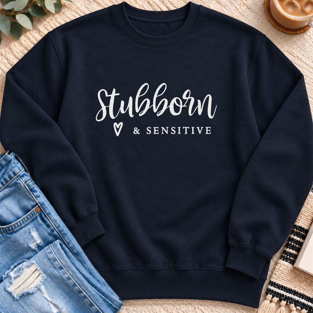 Stubborn & Sensitive Sweatshirt in Navy - Quiet Chaos Co unisex mental health sweatshirt