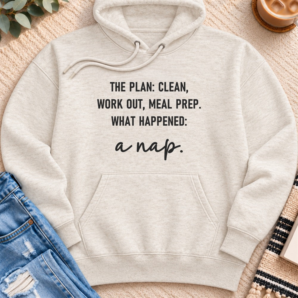 The Plan, and Then a Nap Premium Hoodie in Oatmeal Heather - Quiet Chaos Co unisex mental health hoodie