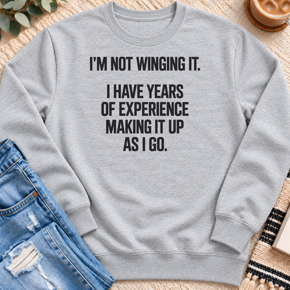 Years of Experience Making It Up Sweatshirt in Heather Grey - Quiet Chaos Co unisex mental health sweatshirt