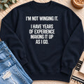 Years of Experience Making It Up Sweatshirt in Navy - Quiet Chaos Co unisex mental health sweatshirt
