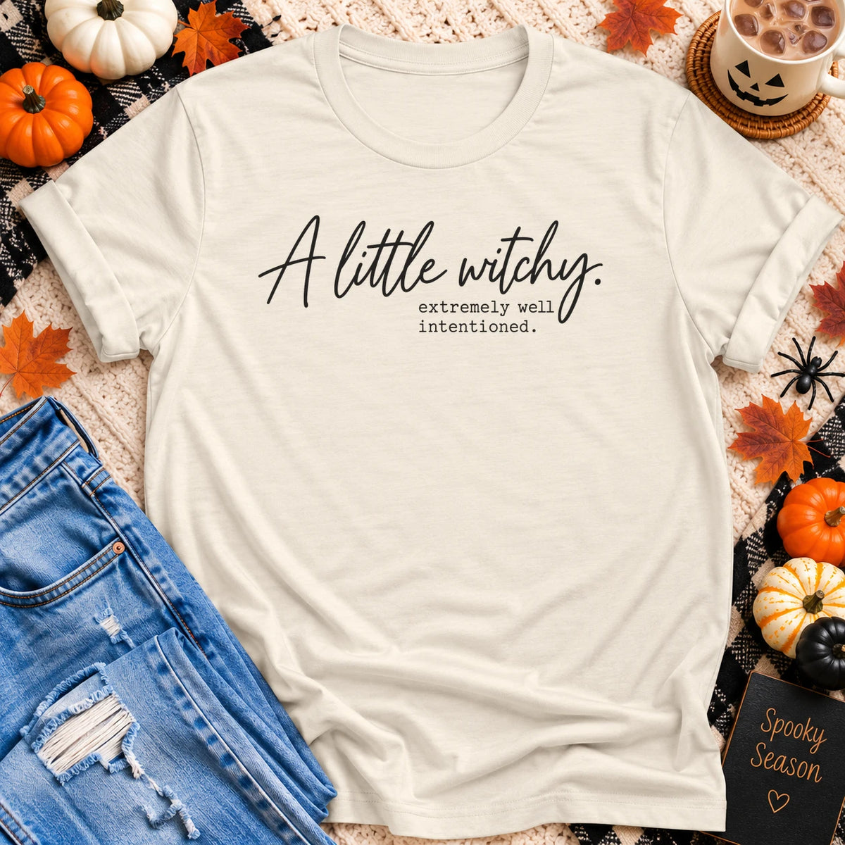 A Little Witchy, Extremely Well Intentioned T-Shirt in Natural - Quiet Chaos Co unisex mental health tee