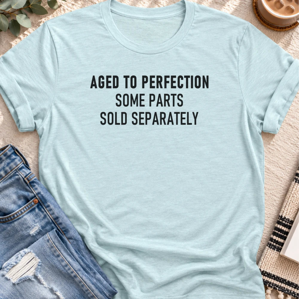 Aged to Perfection, Parts Sold Separately T-shirt in Heather Prism Ice Blue - Quiet Chaos Co unisex mental health tee