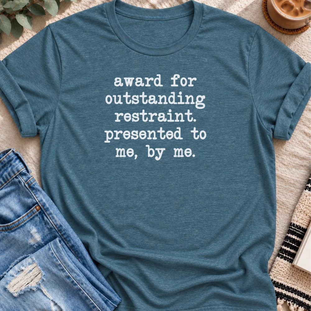 Award for Outstanding Restraint T-shirt in Heather Deep Teal - Quiet Chaos Co unisex mental health tee