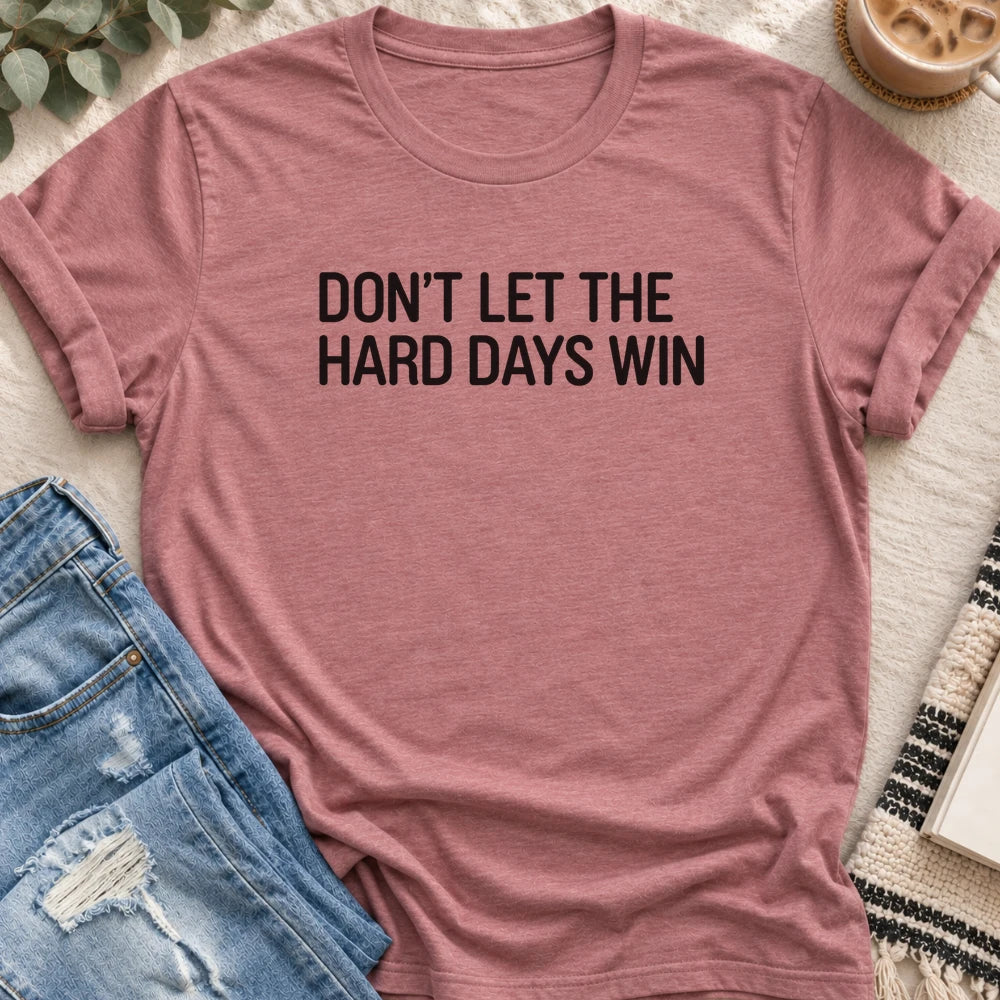 Hard Days Not Winning T-Shirt in Heather Mauve - Quiet Chaos Co unisex mental health tee