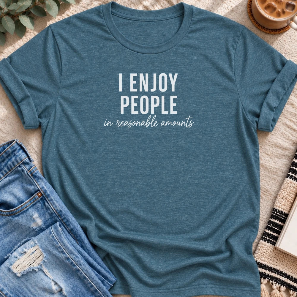 I Enjoy People in Reasonable Amounts T-shirt in Heather Deep Teal - Quiet Chaos Co unisex mental health tee